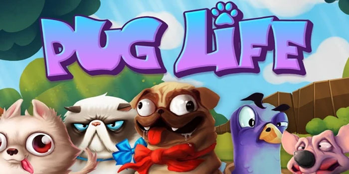 Panduan Lengkap Cara Bermain Slot Pug Life