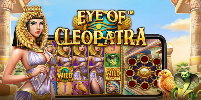 Tips Analisis Akurat Slot Eye Of Cleopatra Untuk Pecinta Statistik